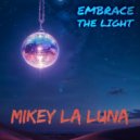 Mikey La Luna - Mitakuye Oyasin (Pacha Mama) ()