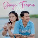 Ajik Anom & Sukma Wulandari - Janji Tresna (feat. Sukma Wulandari)