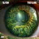 SLYDR - Tus Ojos (Extended Mix)