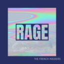 The French Insiders - RAGE ()