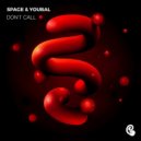 Youbal & Mark Spage - Don\'t Call (Original Mix)