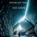 Moonlight Trail - Ice Cave ()