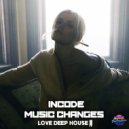 Incode & Music Changes - Day Getting Older (Original Mix)