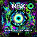 NAX - Pory Never Ends ()