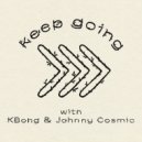 Mihali & KBong & Johnny Cosmic - Keep Going ()