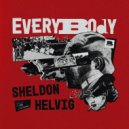 DJ Sheldon, Helvig - Everybody (Original Mix)