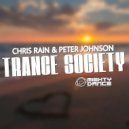 Chris Rain & Peter Johnson - Trance Society