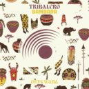 Tribalero - Bambara (Original Mix)