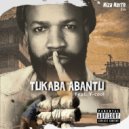 Niza North Zm feat. Y-cool - Tukaba Abantu (Original Mix)