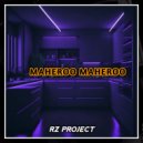 RZ Project - MAHEROO MAHEROO ()