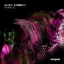 Alec Bonnici - Frantic (Original Mix)