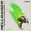 Blanke & Godlands - Hellraiser (Original Mix)