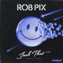 Rob Pix - Jack That (Baytek Remix)