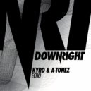 Kyro & A-Tonez - Echo (Original Mix)