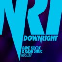 Dave Silcox & Kash Simic - No Sleep (Original Mix)