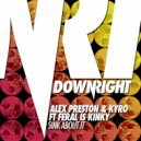 Alex Preston & Kyro - Sink About It