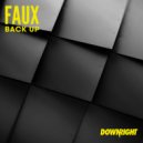FAUX - Back Up (Original Mix)
