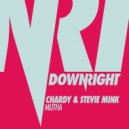 Chardy & Stevie Mink - Mutha