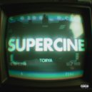 Torya & xochuo & Dé Barros - Supercine ()