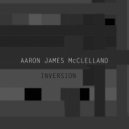 Aaron James Mcclelland - Inversion (Original Mix)