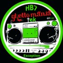 HB7 - Exception (Original Mix)