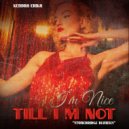 Kendra Erika & Stonebridge - I\'m Nice Till I\'m Not (Stonebridge Remix)