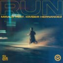 Miraux, Kimber Hernandez - Run (Extended Mix)