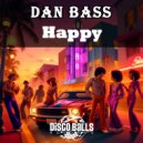Dan Bass - Happy