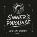 Lucien Scoop - Sinner\'s Paradise (Original Mix)