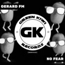 Gerard FM - No Fear (Extended Mix)