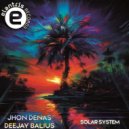 Jhon Denas, Deejay Balius - SOLAR SYSTEM (Original Mix)