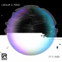 Lukulum & Peruz - It's Over