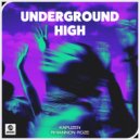 Kapuzen & Rhiannon Roze - Underground High