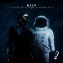 Ruben de Ronde & MRPHLNDR - Brim