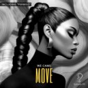 We Came - Move (Original Mix)
