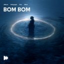 Amouse, &SARA, Heliograph, Stixr - Bom Bom (Extended Version)