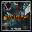 RZ Project - LUMPUR DAN BERLIAN ()
