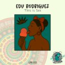 Edu Rodriguez (Esp) - This is Sex ()