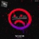 Smeets - Living In A Box (Original Mix)