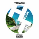 Yamariki - Yahaba (Original Mix)