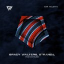 Brady Walters, STRAND:L - Undercover (Original Mix)