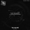 Manuel Freedo - Take Me Back (Original Mix)