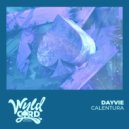 Dayvie - Calentura (Radio Edit)
