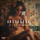 N.E.O.N, Di Mora - Abusadora