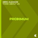 Jørg Alexson - Think About Us (Original Mix)
