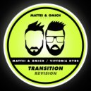 Mattei & Omich & Vittoria Hyde - Transition