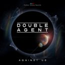 Double Agent & Cide Show - Nowhere to Run