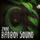 2Nine - Badboy Sound (Original Mix)