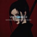 MX RXSH & MINORRIX & deaf dude - WITCHER ()