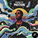 Double OO - Motion